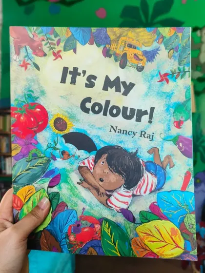 A close-up of the book "It's My Colour." Just like every shade in a painting, every child deserves the freedom to be themselves.