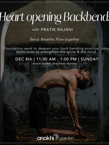 A powerful image of an instructor in Ustrasana, or Camel Pose, for a Heart Opening Backbends workshop. This session focuses on foundational work to strengthen the spine and deepen backbending practices.