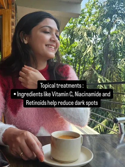 For treating hyperpigmentation, I often recommend topical treatments with ingredients like Vitamin C, Niacinamide, and Retinoids to help reduce dark spots.