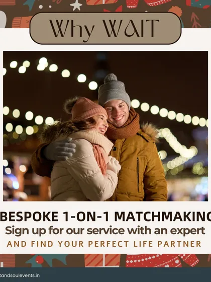 Finding your perfect life partner to share cozy winter moments with. My matchmaking service is here to light up your life.