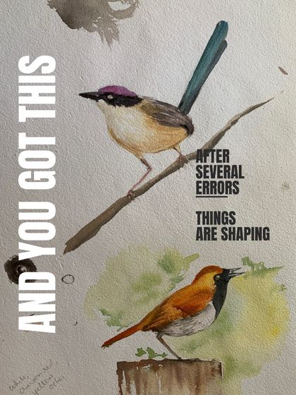 "After several errors, things are shaping up." This student's practice sheet of watercolor birds is a testament to the importance of persistence and learning from mistakes.