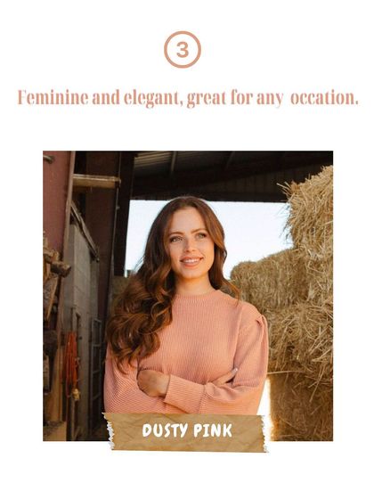 Dusty pink is another color I'm loving this season. It's feminine and elegant, making it a great choice for any occasion, from a casual day out to a more formal event.