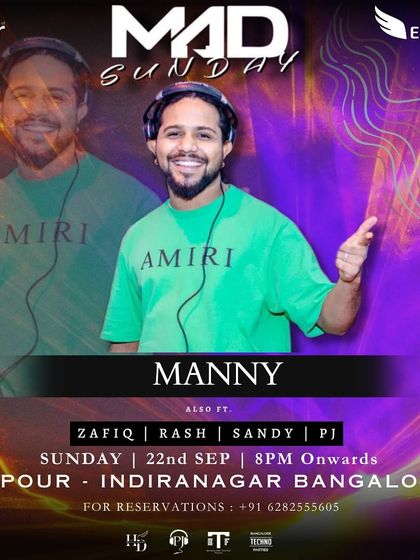 A "Mad Sunday" flyer highlighting DJ Manny, another key member of our resident DJ crew at Vapour.