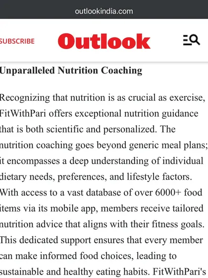 We are proud to be recognized by Outlook India for our work in women's fitness. This feature highlights our commitment to providing unparalleled nutrition coaching that is scientific, personalized, and goes beyond generic meal plans to create sustainable, healthy eating habits for every member of our tribe.