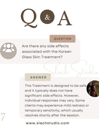Q&A: The Korean Glass Skin treatment is designed to be safe with no significant side effects.