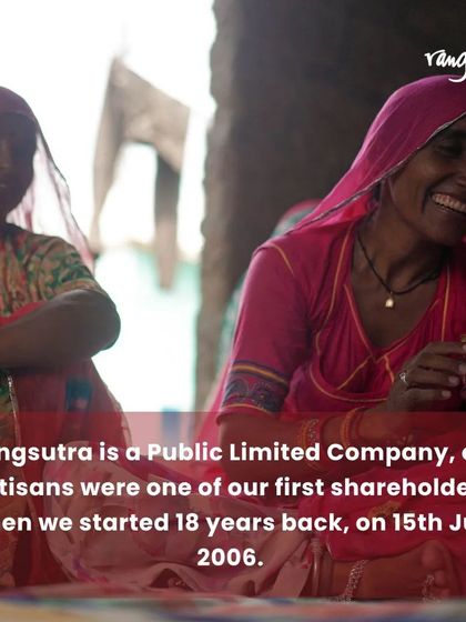 We are a Public Limited Company, and our artisans were among our first shareholders when we started 18 years ago. Their ownership is central to our mission.