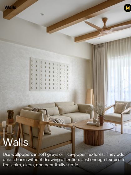 For Japandi walls, use wallpapers in soft greys or with rice-paper textures. They add quiet charm and subtle texture without drawing too much attention, creating a calm and clean feel.