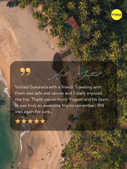 This traveler felt safe and secure on our Gokarna trip and describes it as an awesome trip to remember.