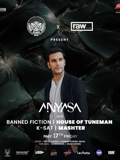 The poster for another Raw Live event at Soho Delhi, this time with Anjunadeep artist Anyasa. I was excited to play a lot of my new and unreleased music.