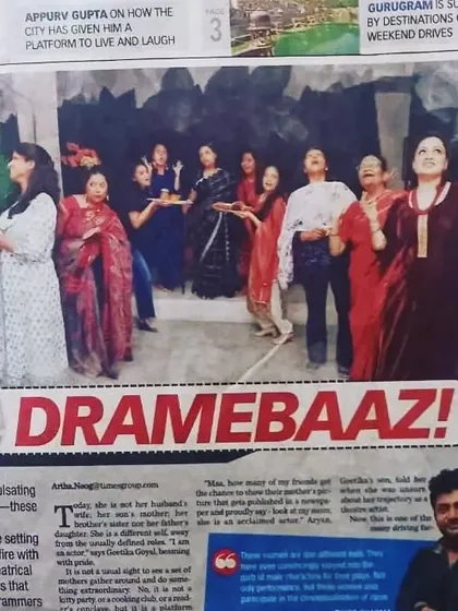 Our director and our work featured in the newspaper under the headline 'Dramebaaz'. It's wonderful to see our passion for theatre being recognized by the media.