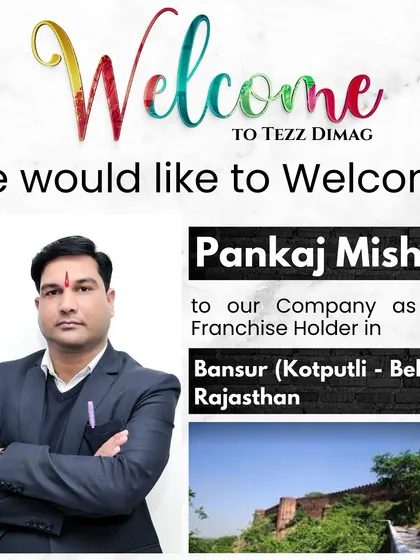 A big welcome to Pankaj Mishra, our new franchise holder in Bansur, Rajasthan. We are thrilled to have passionate entrepreneurs like him join our mission. Our family is growing stronger every day across India.