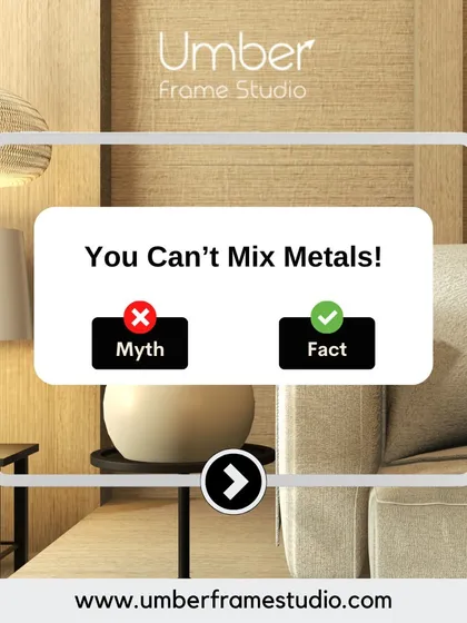 Myth: You can't mix metals in your decor. Truth: Combining different metal finishes like gold, silver, and brass adds depth and sophistication.