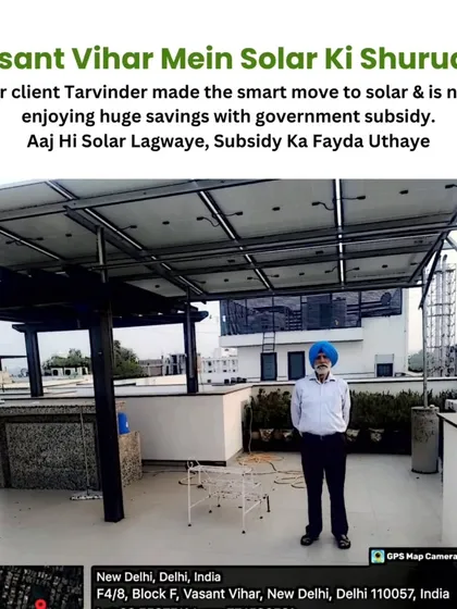 Meet Tarvinder ji from Vasant Vihar, one of our many happy clients. He made the smart move to solar and is now enjoying huge savings and the benefits of a government subsidy.