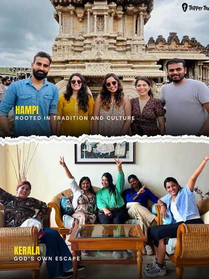 A collage showing trips to Hampi and Kerala. The lower half shows a group of women relaxing in a beautiful resort, capturing the "God's Own Escape" vibe of our Kerala trips.