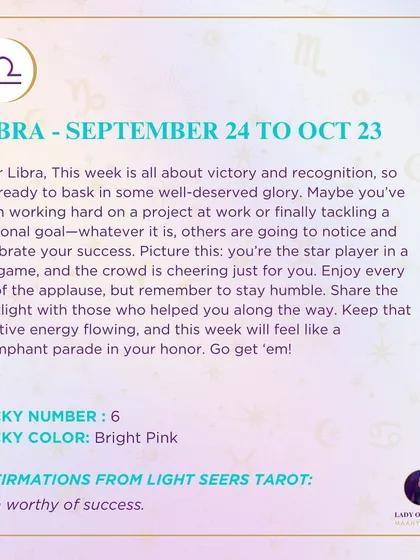 A weekly tarot forecast for Libra. This week is all about victory and recognition. Enjoy every bit of the applause, but remember to stay humble.
