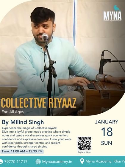 A poster for our Collective Riyaaz workshop, inviting participants to dive into a joyful group music practice. We focus on gentle vocal exercises to spark connection, confidence, and expressive freedom.