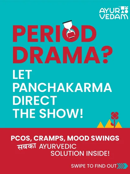 Period drama every month? Let's direct a new show. For issues like PCOS, cramps, and mood swings, Ayurveda offers a holistic solution. Panchakarma therapies work to detoxify, balance hormones, and bring harmony back to your cycle.