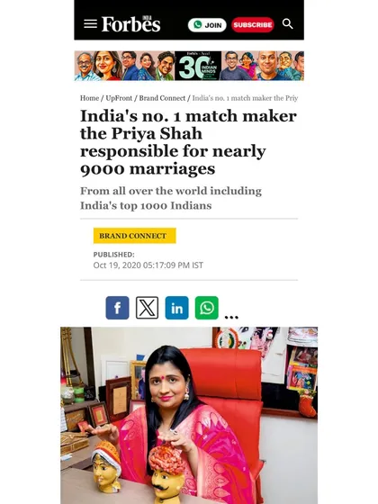 My features in Forbes India delve into my personal approach to matchmaking, which has been trusted by India's top families for nearly 9,000 marriages. The articles discuss how I pioneered large-scale matrimonial events and built a legacy of trust and success.
