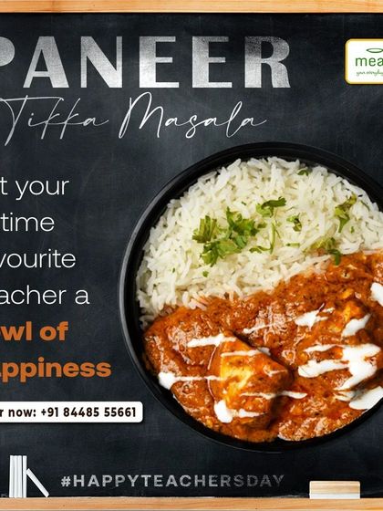 A bowl of happiness is the perfect gift. Here's our Paneer Tikka Masala bowl, a favourite among many, featured as part of our Teacher's Day special.