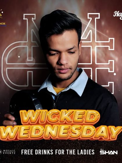 The poster for "Wicked Wednesday" at Hangover, another one of my popular ladies' night residencies.