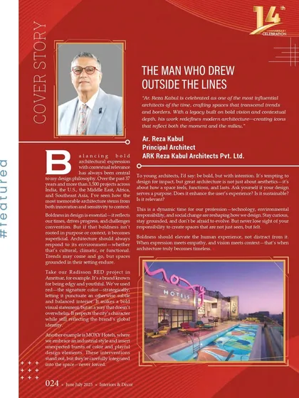 A cover story from Interiors & Decor magazine, where I talk about balancing bold architectural expression with contextual relevance in my designs.