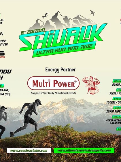Announcing the 8th Edition of the Shivalik Ultra Run and Ride in Kangra, HP. This poster details the wide range of categories, from a 5km run to a 100km cyclothon and an 80km ultra run.