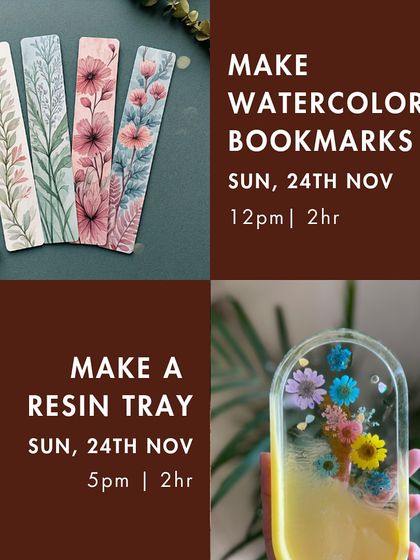 Part of our November workshop lineup, featuring watercolor bookmarks and a resin tray making session for a perfect creative Sunday.
