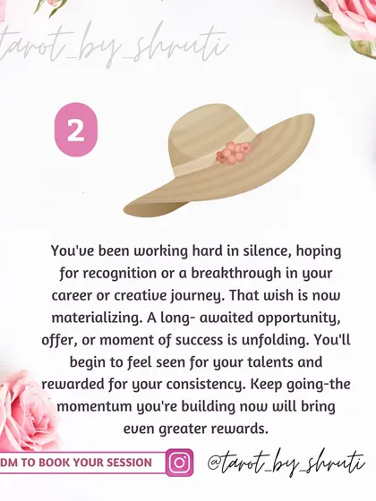 A wish you made is coming true. This reading reveals if a wish related to a relationship, career recognition, or emotional healing and peace of mind is about to manifest.