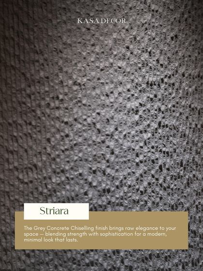 The 'Striara' finish, a grey concrete chiseling technique. This texture brings raw elegance to a space, blending strength with sophistication for a modern, minimal look that lasts.