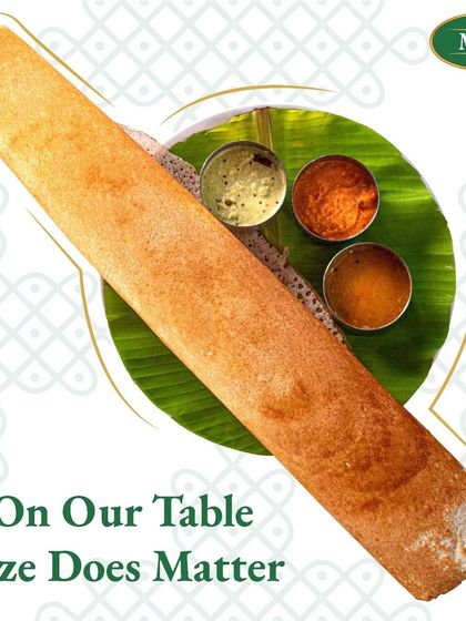 On our table, size does matter. Our paper roast dosa is impressively long, extra crispy, and perfect for sharing.