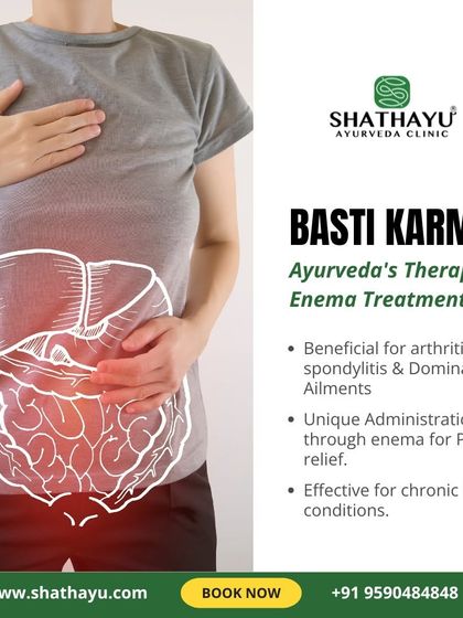Basti Karma, or therapeutic enema, is a powerful treatment for chronic pain conditions rooted in Vata imbalance, such as arthritis and spondylitis. It is a core part of Panchakarma that cleanses the system and provides deep relief.