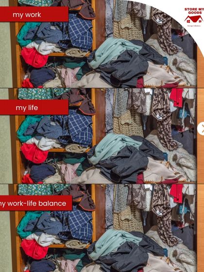 My work, my life, my work-life balance... all looking like a messy closet. If this is you, I can help bring some order to the chaos.