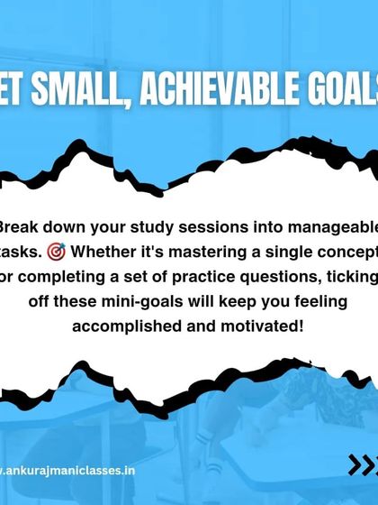 Tip 1: Set small, achievable goals. Breaking down your syllabus into manageable tasks keeps you feeling accomplished and motivated.