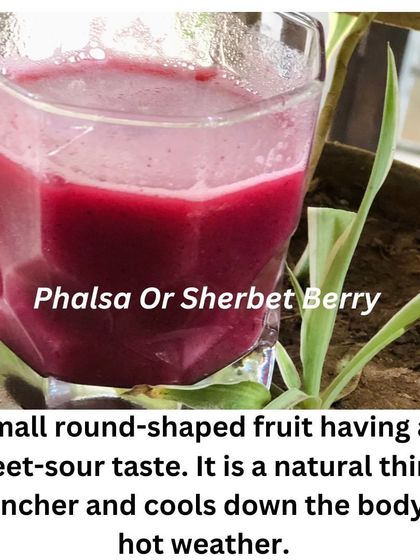 Phalsa, or Sherbet Berry, has a unique sweet-sour taste and is a natural thirst quencher. A glass of phalsa sherbet is perfect for cooling the body down in hot weather while providing essential nutrients.