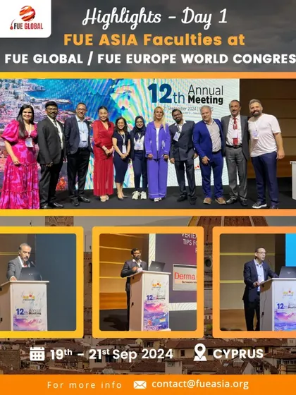 Highlights from Day 1 of the FUE Global / FUE Europe World Congress, featuring the FUE ASIA faculty team.