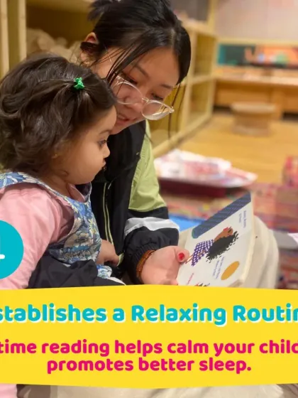 Bedtime reading is a wonderful way to establish a relaxing routine. It helps calm a child and promotes better sleep.