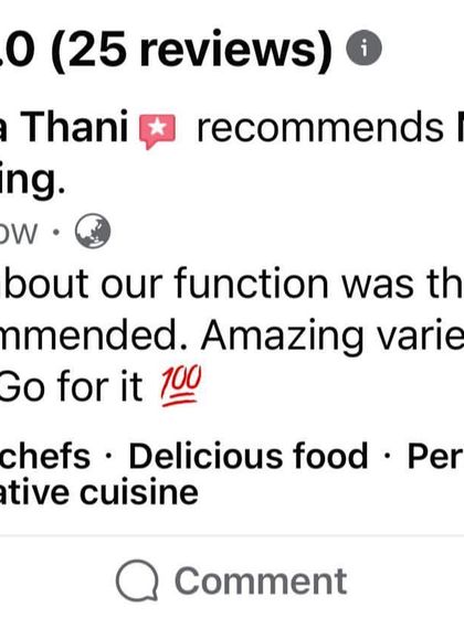 "Best thing about our function was the food." This is the kind of feedback that makes all the hard work worthwhile.