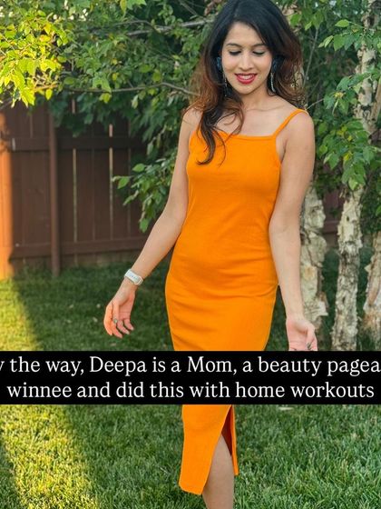 By the way, Deepa is a mom, a beauty pageant winner, and did all of this with home workouts. Her story proves that you do not need a gym to achieve a stunning transformation.