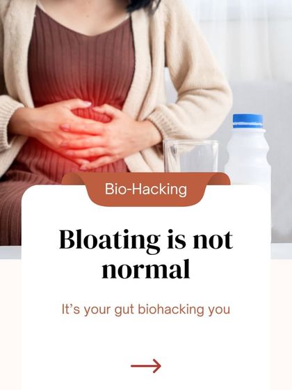Bloating is not normal. It's your gut biohacking you, sending signals of inflammation or imbalance. It's a message from your body that we need to listen to and address at its root.