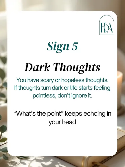 If you are having persistent dark or hopeless thoughts, it is vital that you do not ignore them. Thoughts like "what's the point?" are a serious sign of distress. Reaching out for help is a sign of strength, not weakness.