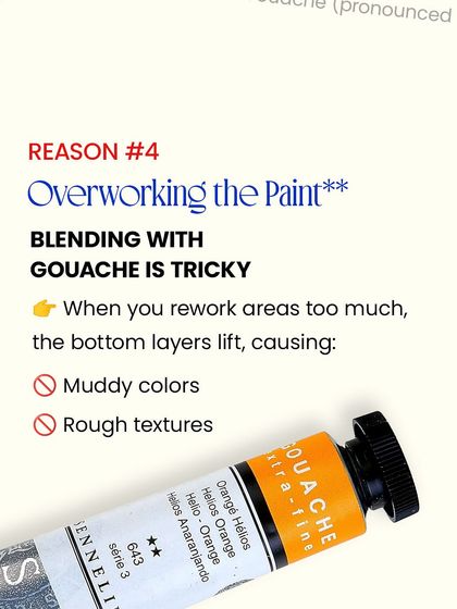 Be careful not to overwork your gouache paint. Blending is tricky, and if you rework an area too much, the bottom layers can lift and create muddy colors.