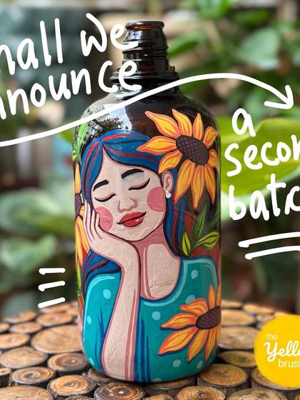 Our first online 'Womanhood' bottle painting workshop sold out in hours. Due to so many requests, I'm asking you all: shall we announce a second batch?