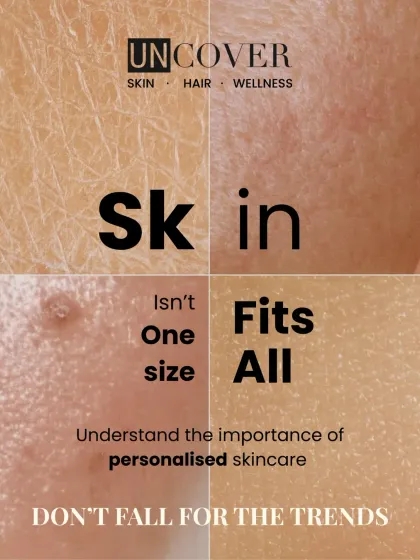 I always say, your skin isn't one-size-fits-all. What works for someone else might not work for you. That's why we focus on personalized skincare, based on a real understanding of your skin, not just following trends.