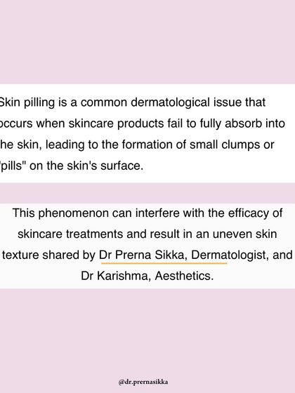 In the Zee News feature, I defined skin pilling as the formation of small clumps when products do not fully absorb, which can affect skin texture.