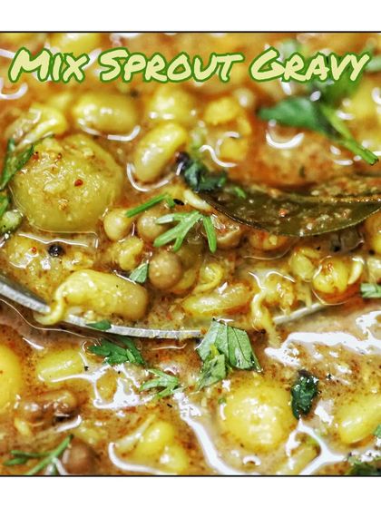 A healthy and tasty mix sprout gravy, which is a regular feature in my weekly menus to provide a good source of protein.