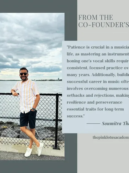 Patience is crucial in a musician's life. Mastering an instrument requires years of consistent, focused practice and the resilience to overcome setbacks.
