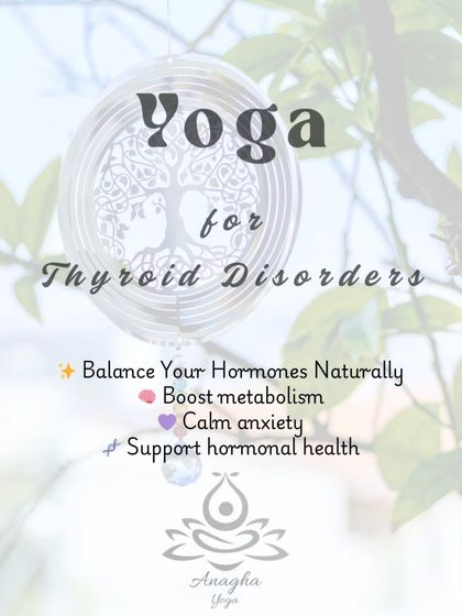 Anagha Yoga - Therapeutic Yoga Managing Lifestyle & Chronic Conditions photo 15