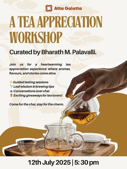 Poster for a 'Tea Appreciation Workshop' with guided tasting sessions.