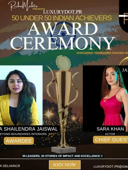 I am incredibly honored to be named one of the Top 50 Achievers of India by Luxurydot.PR. This award is a testament to my firm's commitment to creating impactful and excellent interior designs. It’s a milestone that fuels my passion even more.