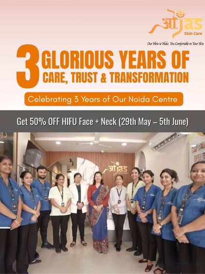 We are celebrating three glorious years of our Noida Centre. To thank you for your trust, we are offering 50% off on HIFU Face and Neck treatments for a limited time.
